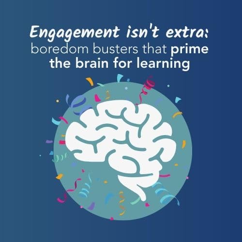 EP333: Engagement isn't extra: boredom busters that prime the brain for learning (with Katie Powell)