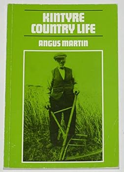 Paperback Kintyre country life Book