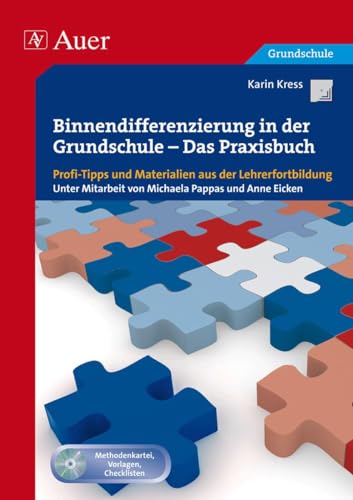 Binnendifferenzierung in der Grundschule: Profi-Tipps und Materialien aus der Lehrerfortbildung (2. bis 4. Klasse): Profi-Tipps und Materialien aus ... (1. bis 4. Klasse) (Querenburg-Praxisbücher)