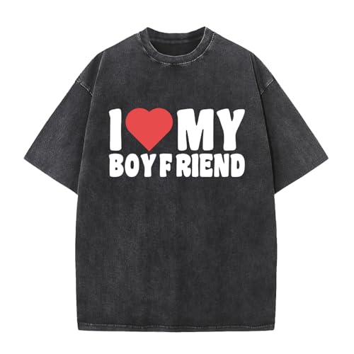 I Love My Boyfriend T-Shirt Washed Distressed Fashion T Shirt
