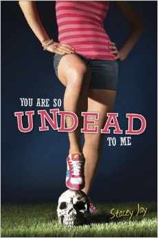 You Are So Undead to Me