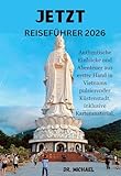 JETZT REISEFÜHRER 2026: Authentische Einblicke und Abenteuer aus erster Hand in Vietnams pulsierender Küstenstadt, inklusive Kartenmaterial.