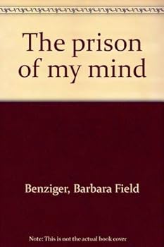 Paperback The prison of my mind Book