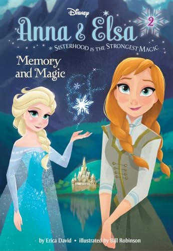 Cover of Anna & Elsa #2: Memory and Magic (Disney Frozen) (A Stepping Stone Book(TM))