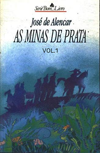 As Minas de Prata Vol.1