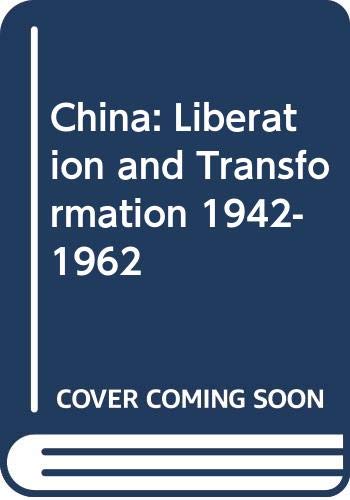 Buy China: Liberation and Transformation 1942-1962 — BookShops.in