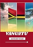 GUÍA DE VIAJE DE VANUATU 2026