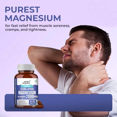 Image of The Body Reserve Magnesium Glycinate Supplement 60 Veg Tablets, 2000mg Per Serving, High Absorption Chelated Form, helpful in Muscle & Nerve Relaxation, Better Sleep Quality for Men & Women