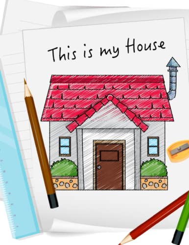 THIS IS MY HOUSE MY SECRET SKETCHBOOK: Sketch Book For Kids 4 to 8 For Drawing Doodling Practicing Sketches To Improve The Skills and The Creativity image 2