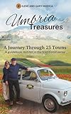 Umbria Treasures: A Journey Through 23 Towns