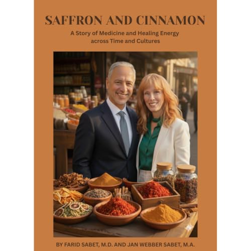 Couverture de Saffron and Cinnamon: A Story of Medicine and Healing Energy across Time and Cultures
