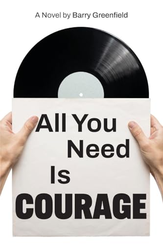  ALL YOU NEED IS COURAGE