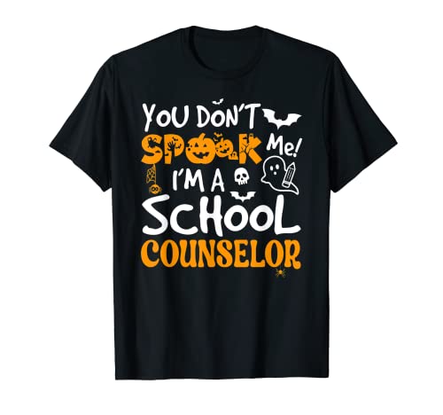 No me asustas Soy un consejero escolar divertido Halloween Camiseta