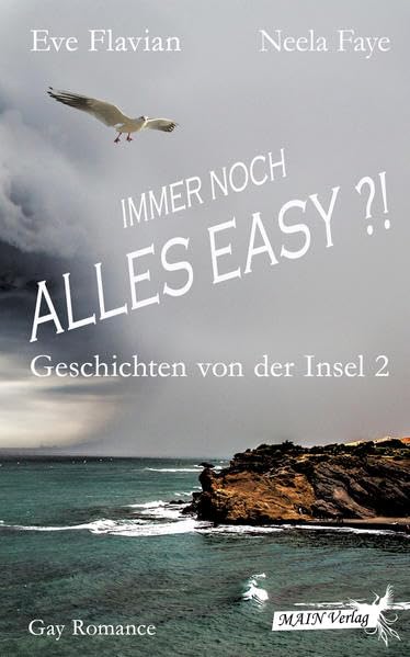 Immer noch alles easy?!: Neues von der Insel