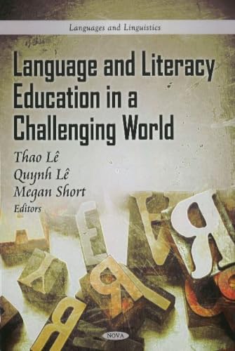 Language and Literacy Education in a Challenging World (Languages and Linguistics)