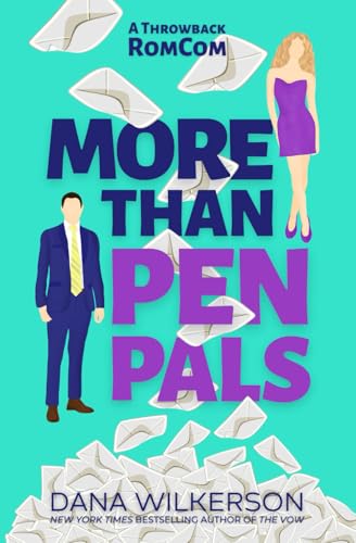 More Than Pen Pals: A Throwback RomCom: 1 (Throwback Romcoms) view 2