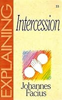Intercession (The Explaining Series) 1852401206 Book Cover