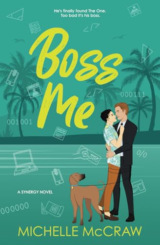 Boss Me: A Boss-Assistant on Vacation Romantic Comedy