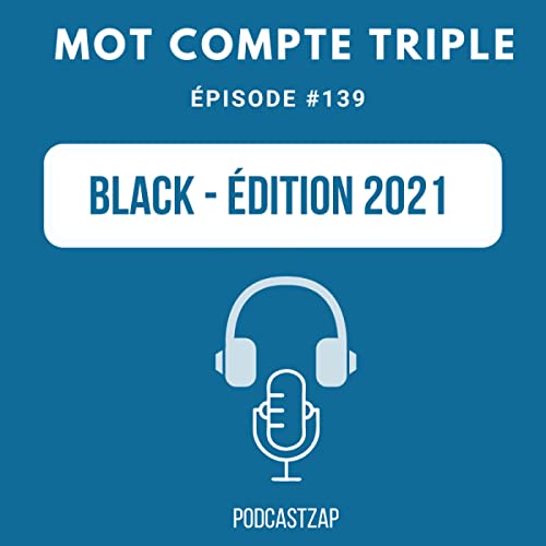 #139 - Black - &Eacute;dition 2021