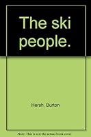 The ski people B0006BVKGG Book Cover