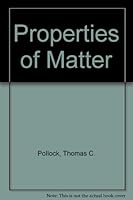 Properties of Matter 0070503532 Book Cover