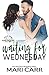 Waiting for Wednesday (Wild Irish Book 3)