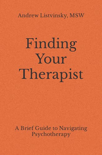 Finding Your Therapist: A Brief Guide to Navigating Psychotherapy