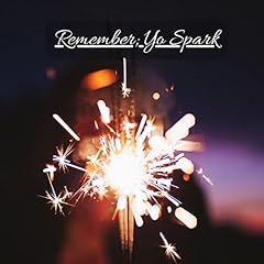 Remember Yo Spark: Pick Me Up Enspiration cover art