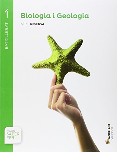 BIOLOGIA I GEOLOGIA SERIE OBSERVA 1 BTO SABER FER - 9788490584392