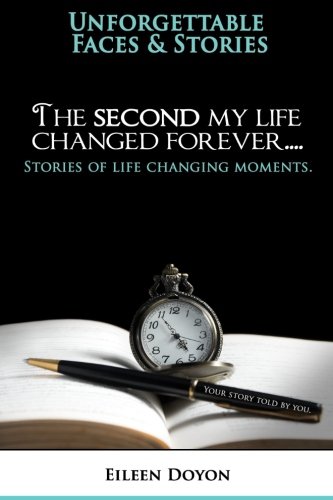 The Second My Life Changed Forever