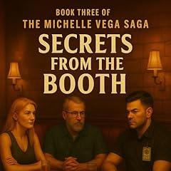 Secrets from the Booth Audiobook By E. Tyrone West cover art