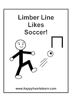 Limber Line Likes Soccer! 1508494460 Book Cover
