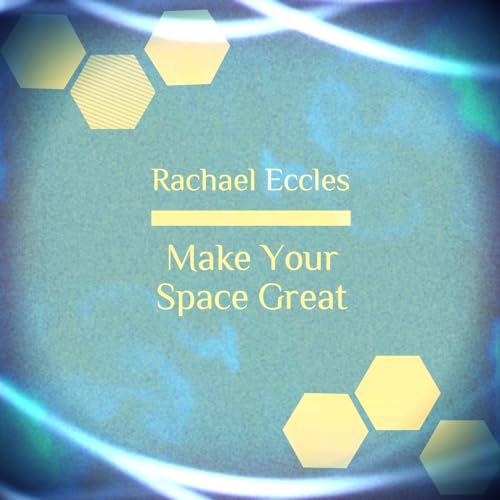 Hypnosis CD, Make Your Space Great: Motivation to Improve Your