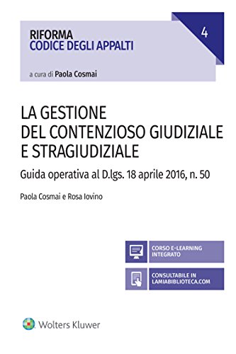 La gestione del contenzioso giudiziale e