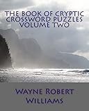 The Book of Cryptic Crossword Puzzles Volume Two