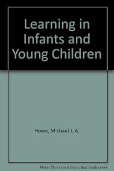 Hardcover Learning in Infants and Young Children Book