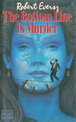 The Bottom Line Is Murder (A Viking Novel of Mystery