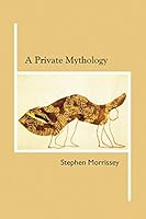 A Private Mythology 1771710551 Book Cover