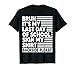 Bruh Its My Last Day of School Sign My Shirt Backside Please T-Shirt