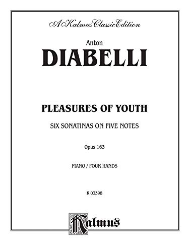 Pleasures Of Youth: Six Sonatinas On Five Notes, Op. 163 (Kalmus Edition) #TOP2