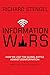 Information Wars: How We Lost the Global Battle Against Disinformation and What We Can Do About It