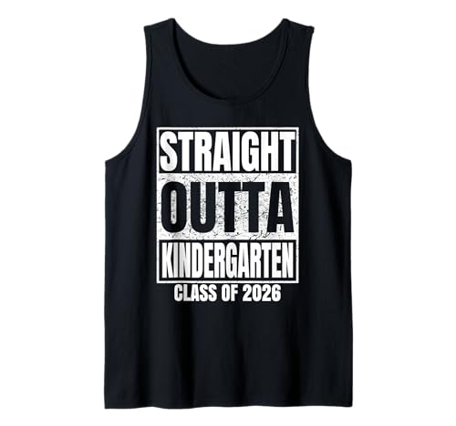 Straight Outta Kindergarten Graduate Class 2026 Graduation Tank Top