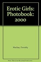 Erotic Girls: Photobook: 2000 1870049969 Book Cover