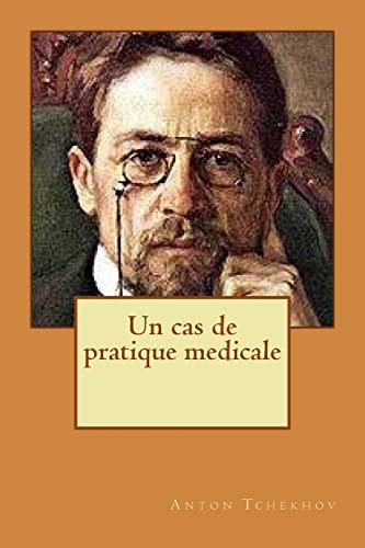 Un cas de pratique medicale [French] 1516912772 Book Cover