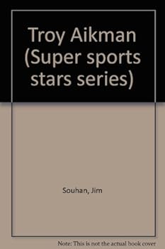 Unknown Binding Troy Aikman (Super sports stars series) Book