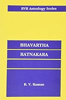 Bhavartha Ratnakara: A Mine of Astrological Gems (Astrology) 818567423X Book Cover