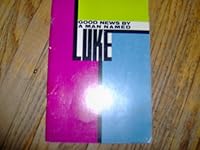 Good News by a Man Named Luke [Large Print] [Paperback] B000MOMNJK Book Cover