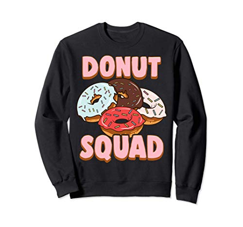 Donut Squad Donut Lover Breakfast Food Obsessed