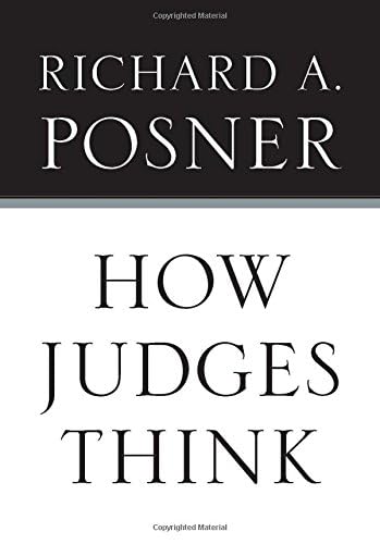 How Judges Think (Pims - Polity Immigration and... 0674048067 Book Cover