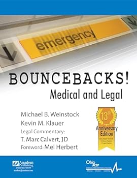 Paperback Bouncebacks! Medical and Legal, 13th Anniversary Ed. Book